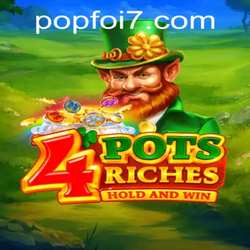 4potsriches: A Complete Guide to the Game