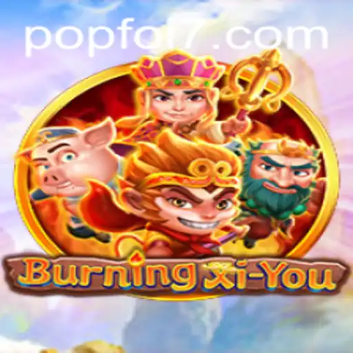 Discovering BurningXiYou: A New Era in Gaming
