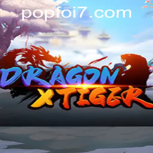 DragonXTiger: An Epic Adventure Awaits