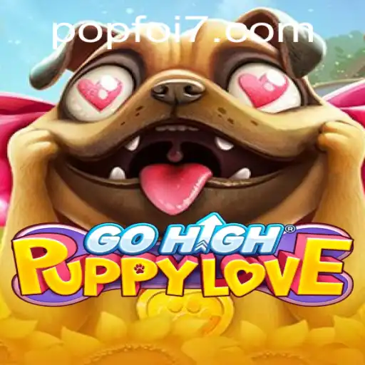 Exploring the Enchanting World of GoHighPuppyLove: A Game of Fun and Fantasy
