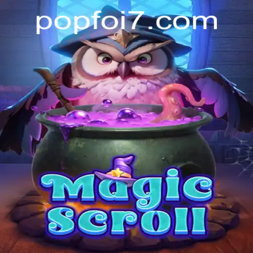 Discover the Enchanting World of MagicScroll: An In-Depth Look at POPFOI